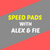 Speed Pads with Alex and Fie